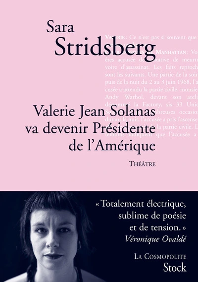 Valérie Jean Solanas va devenir Président de l'Amérique - Théâtre