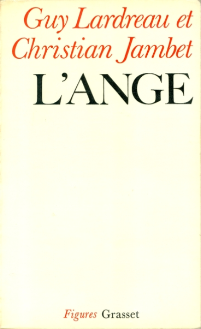 L'Ange : ontologie de la Révolution