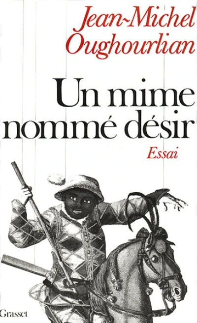 Un mime nommé désir