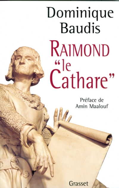 Raimond « le Cathare »