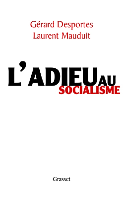 L'adieu au socialisme