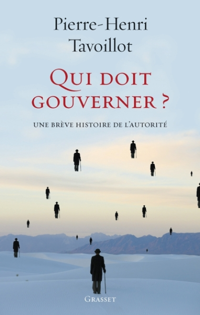 Qui doit gouverner ? Une brève histoire de l'autorité