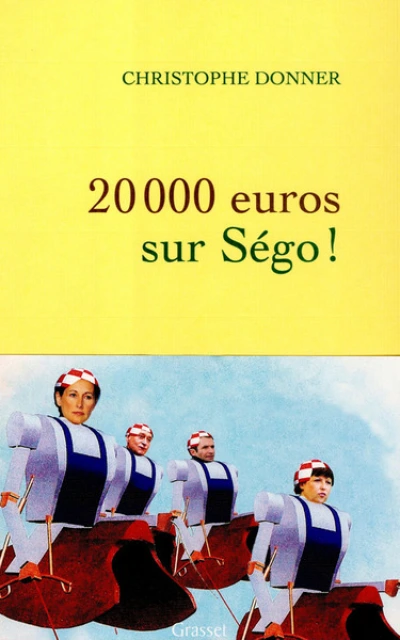 20 000 euros sur Ségo !