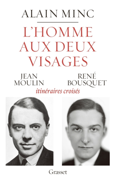 L'homme aux deux visages : Jean Moulin - René Bousquet