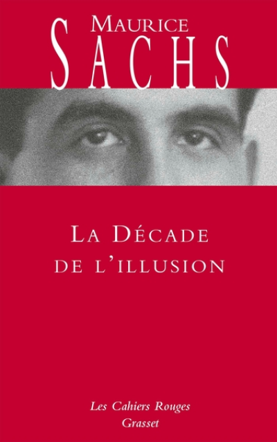 La décade de l'illusion