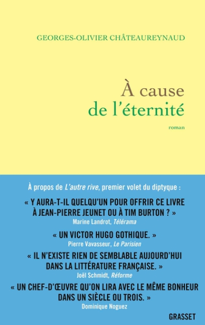 À cause de l'éternité