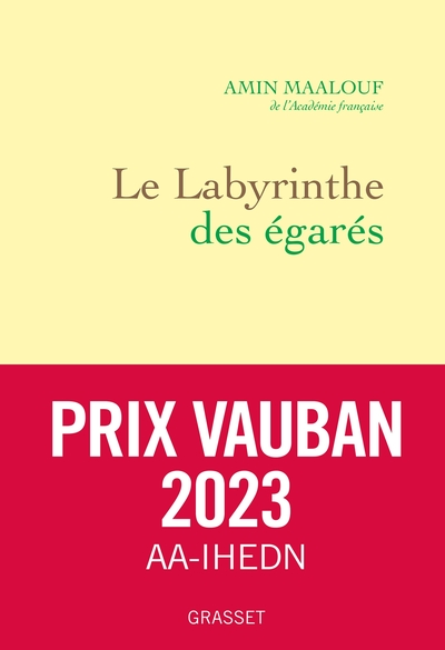 Le Labyrinthe des égarés : L'Occident et ses adversaires