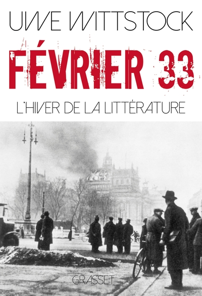 Février 33 : L'hiver de la littérature