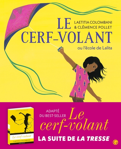 Le cerf-volant ou l'école de Lalita (Illustré)