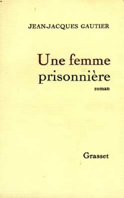 Une femme prisonnière