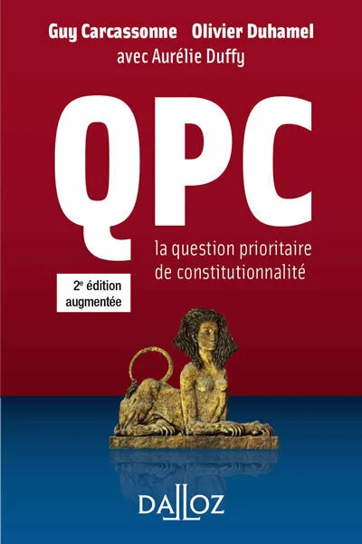 QPC. 2e éd. - La question prioritaire de constitutionnalité