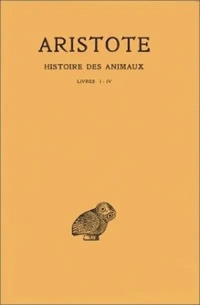 Aristote. Histoire des animaux