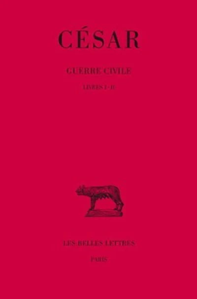 Guerre civile, tome 1 : Livres I et II