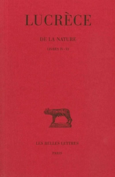 De la Nature, tome II : livres IV-VI