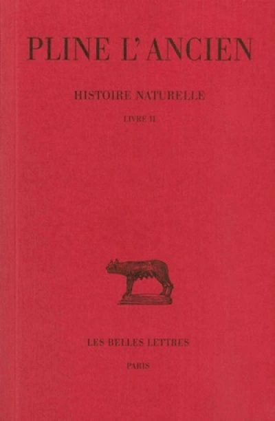 Histoire naturelle. Livre II