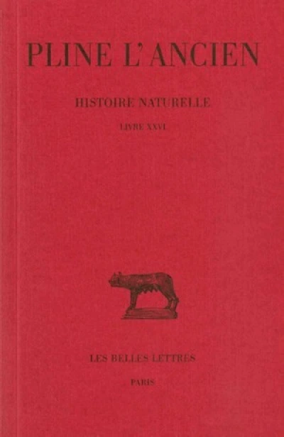 Histoire naturelle, livre XXVI. Remèdes par espèces