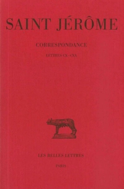 Correspondance. Tome VI : Lettres  CX-CXX