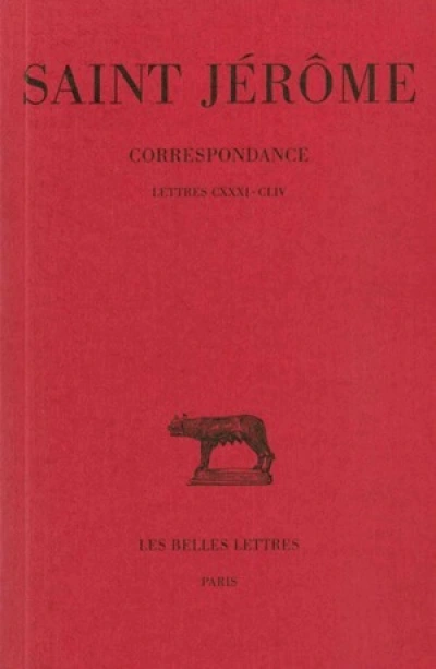 Correspondance. Tome VIII : Lettres  CXXXI-CLIV