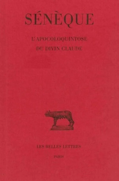 L'Apocoloquintose du divin Claude