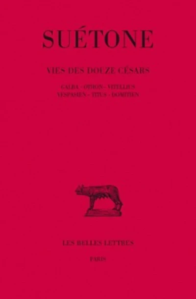 La vie des douze césars