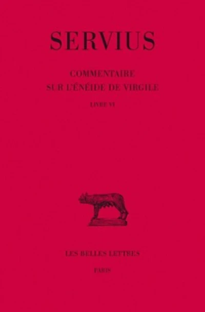 Commentaire sur l'Enéide de Virgile. Livre VI