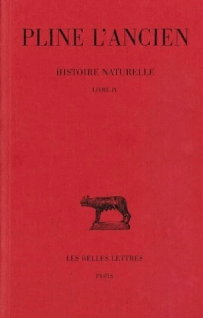 Histoire naturelle. Livre IV