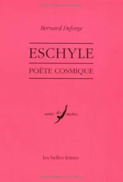 Eschyle, poète cosmique