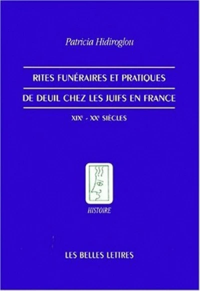 Rites funéraires et pratiques de deuil chez les Juifs en France