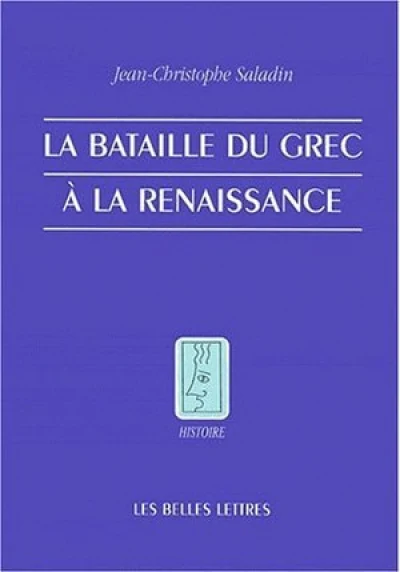 La bataille du grec à la Renaissance