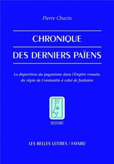 Chronique des derniers païens