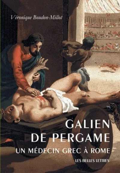 Galien de Pergame : Un médecin grec à Rome