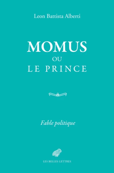 Momus ou le Prince: Fable politique