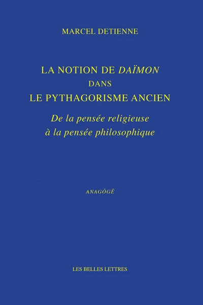 La notion de daïmon dans le pythagorisme ancien