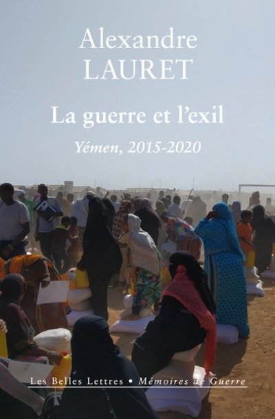 La guerre et l'exil : Yémen, 2015-2020