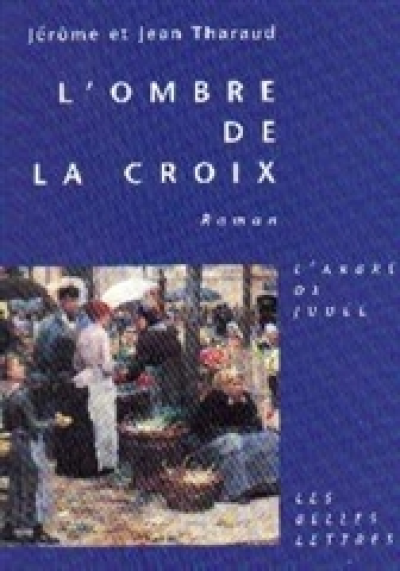 Ombre De La Croix (L')