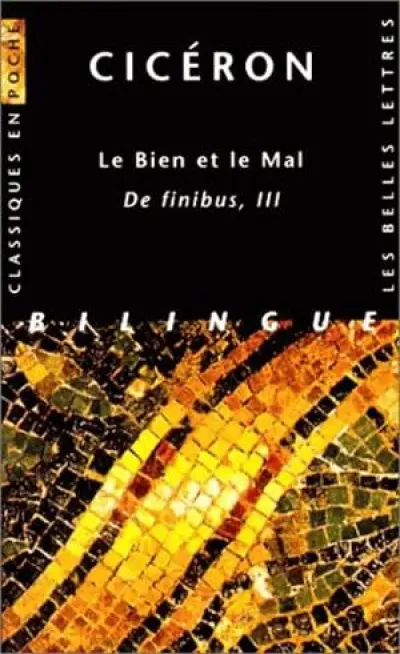 De finibus III : Le bien et le mal