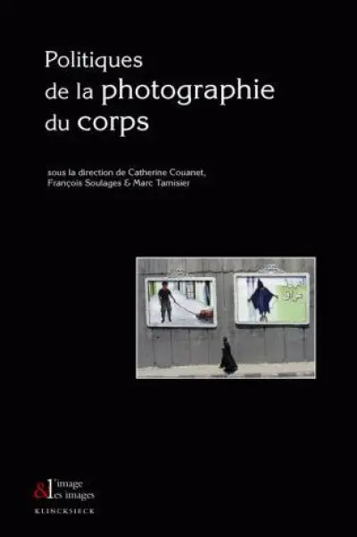 Politiques de la photographie du corps