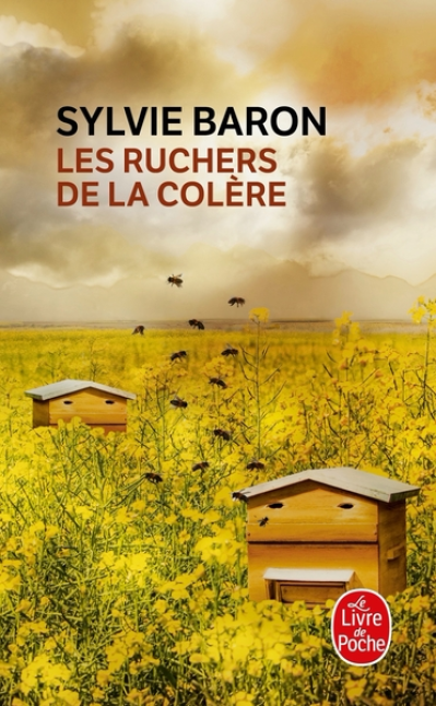 Les ruchers de la colère