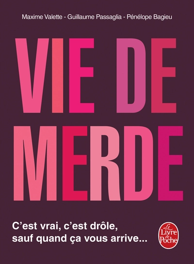 Vie de Merde