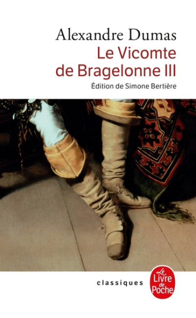 Le Vicomte de Bragelonne - 3 tomes