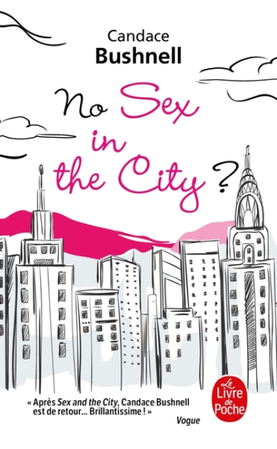 No sex in the city ?