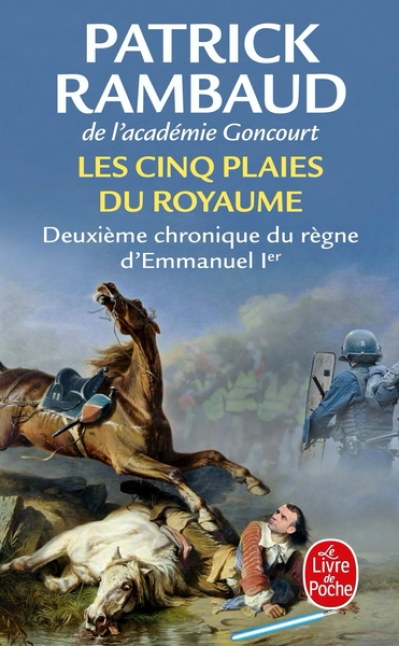 Deuxième chronique du règne d'Emmanuel Ier : Les cinq plaies du Royaume