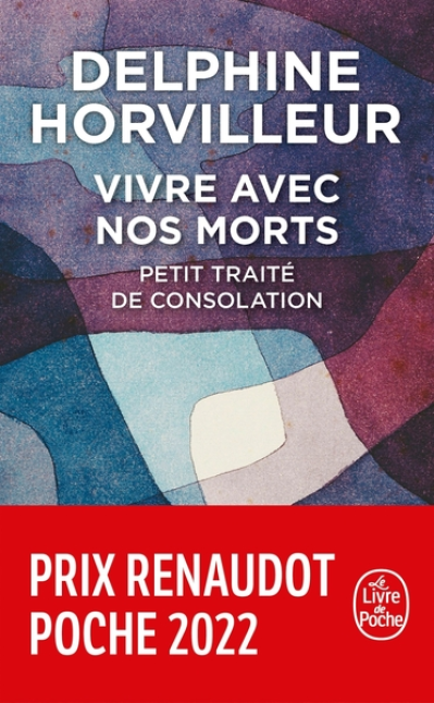 Vivre avec nos morts