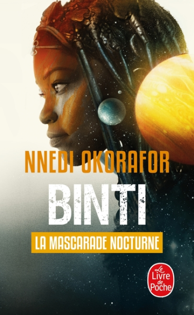 Binti : La Mascarade nocturne