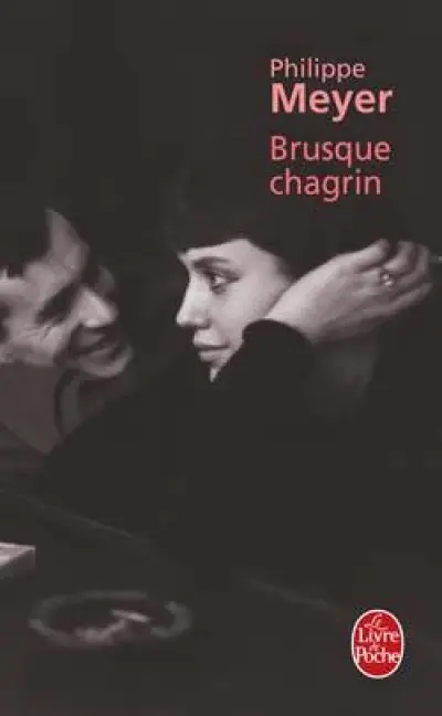 Brusque chagrin