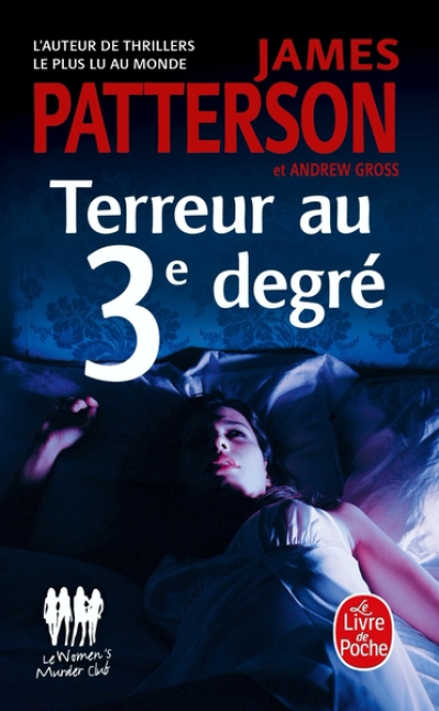 Le Women Murder Club, tome 3 : Terreur au 3e degré