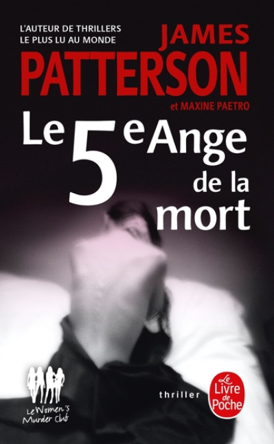 Le Women Murder Club, tome 5 : Le 5e ange de la mort