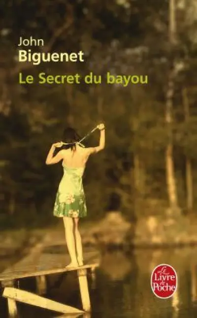 Le secret du Bayou