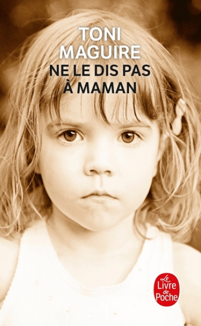 Ne le dis pas à maman