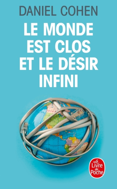 Le monde est clos et le désir infini